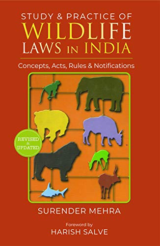 Stock image for Study & Practice of Wildlife Laws in India (Hardcover) for sale by CitiRetail