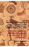 Imagen de archivo de The Scheduled Tribes and other Traditional Forest Dwellers Act, 2006 a la venta por Books Puddle