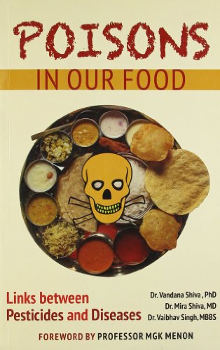 9788181581815: Poison in Our Foods: The Links Between Pesticides and Diseases