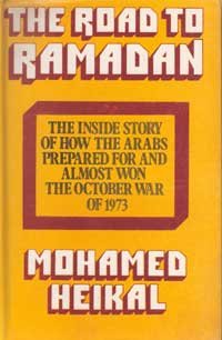 9788181582027: THE ROAD TO RAMADAN: The Insight Story of How The Arabs Proposed