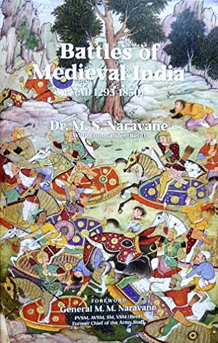 9788181583529: Battles of Medieval India ( AD 1295-1850)