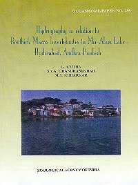 Stock image for Hydrography in Relation to Benthic Macro Invertebrates in Mir Alam Lake Hyderabad Andhra Pradesh for sale by Vedams eBooks (P) Ltd