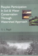 Stock image for Peoples Participation In Soil And Water Conservation Through Watershed Approach for sale by Books in my Basket