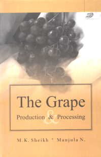 9788181891129: The Grape - Production & Processing