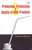 Stock image for Production Processing and Quality of Milk and Milk Products for sale by Vedams eBooks (P) Ltd