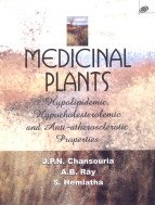 9788181891280: Medicinal Plants: Hypolipidemic, Hypocholesteralemic and Anti-atheroscleratic Properties