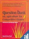 9788181891464: Question Bank on Agriculture for Competitive Exams