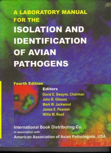 9788181891563: A Laboratory Manual for the Isolation and Identification of Avian Pathogens