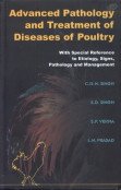 Stock image for Advanced Pathology and Treatment of Diseases of Poultry for sale by Books Puddle