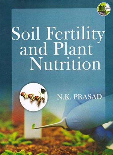 Stock image for Soil Fertility And Plant Nutrition for sale by Books in my Basket