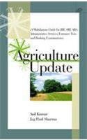 Stock image for Agriculture Update : A Multifarious Guide for JRF SRF ARS Administrative Services Entrance Tests for sale by Vedams eBooks (P) Ltd