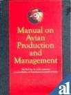 Stock image for Manual on Avian Production and Management for BVSc and AH Students for sale by Books Puddle