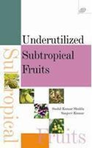 Stock image for Underutilized Subtropical Fruits for sale by Books Puddle