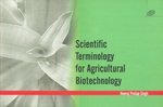 9788181892805: Scientific Terminology for Agricultural Biotechnology