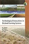 Stock image for Technological Innovations In Dryland Farming Systems for sale by Books in my Basket