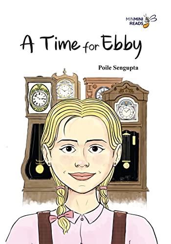 Stock image for A Time for Ebby for sale by Books Puddle