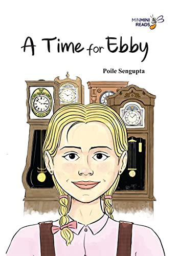 9788181901675: A TIME FOR EBBY