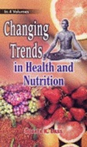 Imagen de archivo de Changing Trends in Health and Nutrition a la venta por Majestic Books