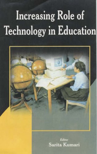 Stock image for Increasing Role of Technology in Education for sale by OwlsBooks