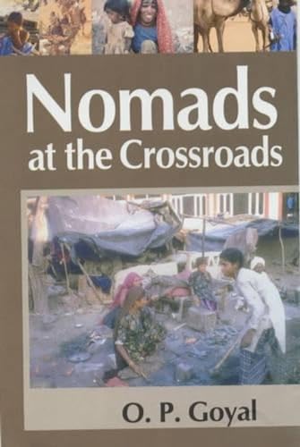 Beispielbild fr Nomads at the Crossroads zum Verkauf von Reuseabook