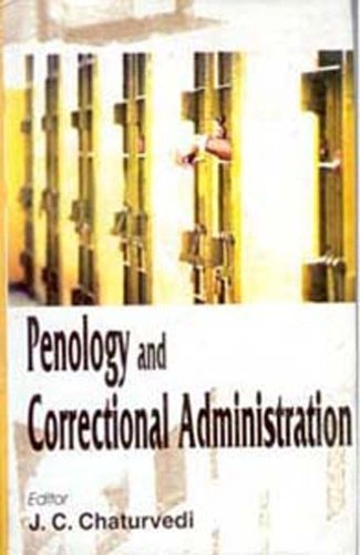 Penology and Correctional Administration