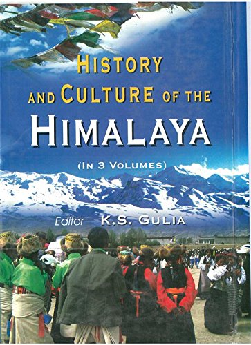 9788182054165: History And Culture of The Himalaya (Geological And Physical Perspectives), Vol. 3