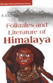 Imagen de archivo de Folktales and Literature of Himalaya a la venta por Books Puddle