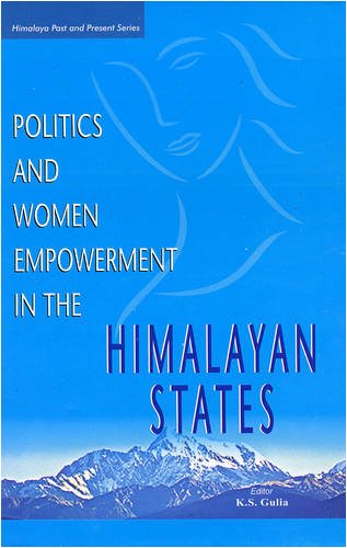 9788182054240: Politics and Women Empowerment in the Himalayan States