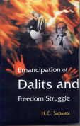 9788182054813: Emancipation of Dalits and Freedom Struggle