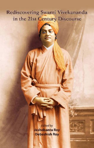Stock image for Rediscovering Swami Vivekananda in the 21st Century Discourse (Bengali and English Edition) for sale by Phatpocket Limited