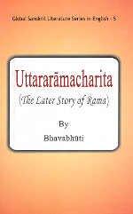 Stock image for Uttararamacharita The Later Story of Rama for sale by Books in my Basket