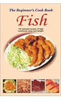 Beispielbild fr The Beginners Cook Book: Fish zum Verkauf von Books in my Basket