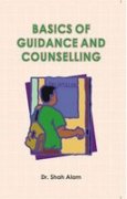 9788182202771: Basics of Guidance and Counselling