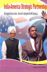 Stock image for India-America Strategic Partnership Experiences and Expectations for sale by Blackwell's