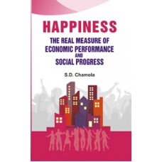 Stock image for Happiness: The Real Measure of Economic Performance and Social Progress for sale by Books in my Basket
