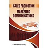 9788182208179: Sales Promotion and Marketing Communications [Hardcover] [Jan 01, 2017] Mittal, S K & Ashish Pandey