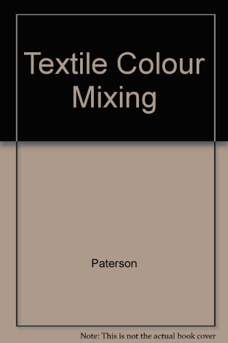 Textile Colour Mixing (9788182470118) by Paterson