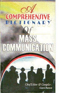 Imagen de archivo de A Comprehensive Dictionary of Mass Communication a la venta por Books Puddle