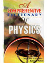Imagen de archivo de A Comprehensive Dictionary of Physics a la venta por Books Puddle