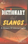 Imagen de archivo de Dictionary of Slangs a la venta por Books Puddle