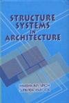 Stock image for Structure System in Architecture for sale by Books Puddle