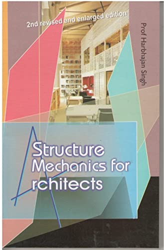 9788182472747: Structure Mechanics For Architects