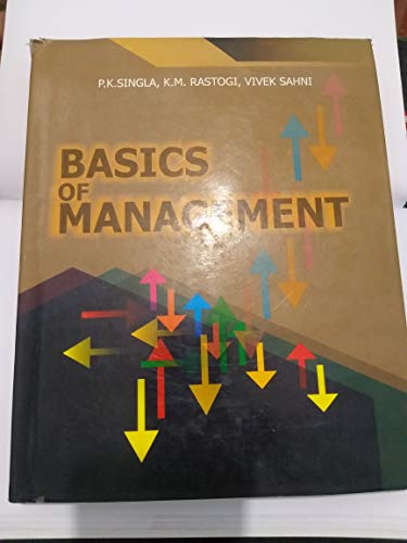 9788182474307: Basics of Management