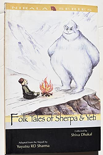 Stock image for Folk Tales of Sherpa and Yeti (Nirala Series) for sale by Time Tested Books
