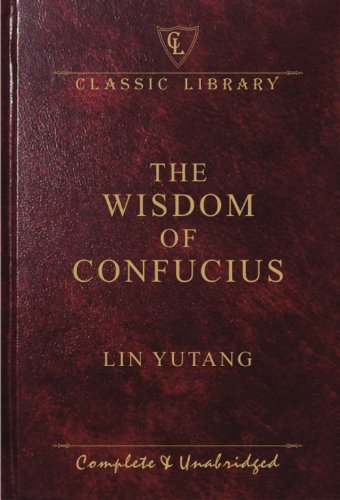 Beispielbild fr Wisdom of Confucius (Classic Library) zum Verkauf von WorldofBooks