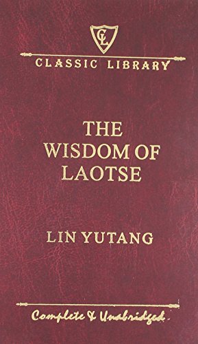 Stock image for The Wisdom of Laotse for sale by ThriftBooks-Atlanta