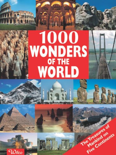 Beispielbild fr 1000 Wonders Of The World [Hardcover] [Jan 01, 2008] Wilco zum Verkauf von WorldofBooks
