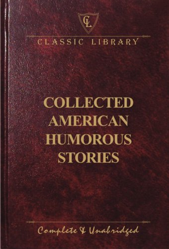 Imagen de archivo de Collected American Humorous Stories a la venta por Books Puddle