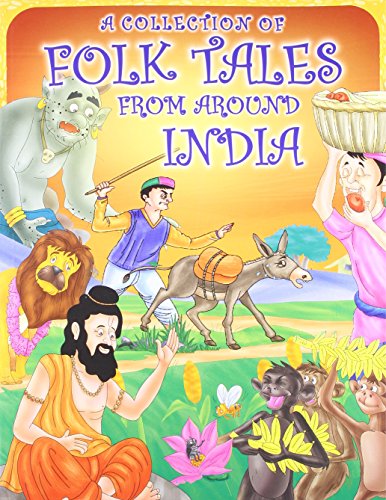 Imagen de archivo de A Collection of Folk Tales from Around India a la venta por Books Puddle