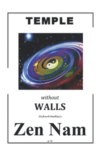Stock image for TEMPLE without WALLS: Zen Nam for sale by Ria Christie Collections